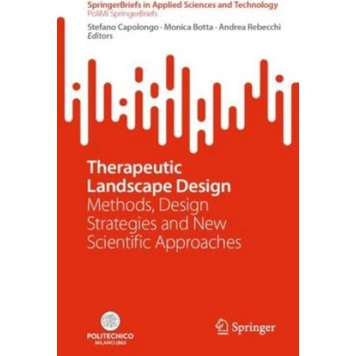 Therapeutic Landscape Design