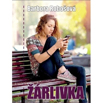 Žárlivka - Robošová Barbora