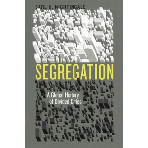 Segregation | Nightingale, Carl H. (ISBN: 9780226379715)