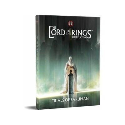 The Lord of the Rings RPG 5E: Trials of Saruman