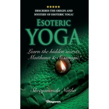 ESOTERIC YOGA - Learn Maithuna and Sex Magic