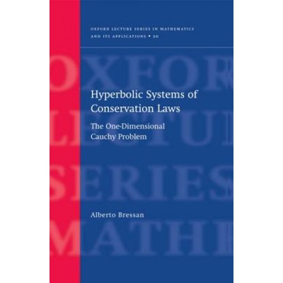 Hyperbolic Systems of Conservation Laws Bressan Alberto SISSA Trieste