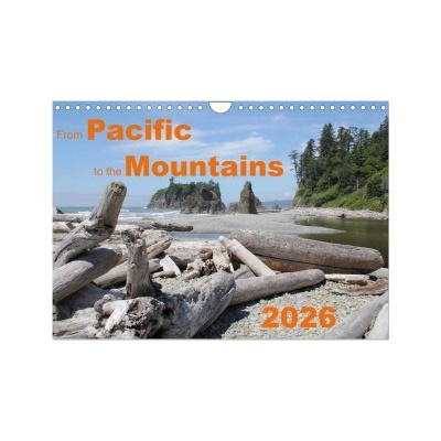 From Pacific to the Mountains Wall 2026 DIN A4 landscape CALVENDO 12 Month Wall 2026