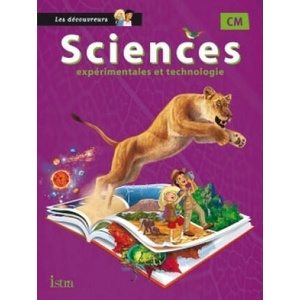 Sciences CM Collection Les Découvreurs - Manuel élève - Ed. 2015 (ISBN: 9782013947527)