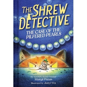 The Shrew Detective: The Case of the Pilfered Pearls (ISBN: 9781419778025)