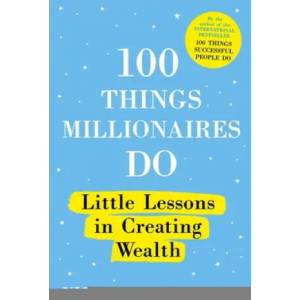 100 Things Millionaires Do | Nigel Cumberland (ISBN: 9781529353235)