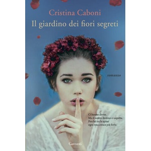giardino dei fiori segreti | Cristina Caboni (2024)