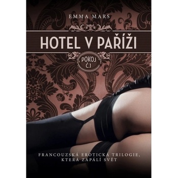 Hotel v Paríži: izba č. 1 - Emma Marsová