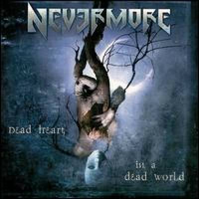 NEVERMORE: DEAD HEART IN A DEAD WORLD CD