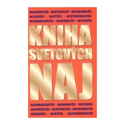 Kniha svetových naj - Jan Payne
