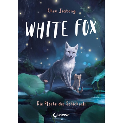 White Fox - Band 4 - Die Pforte des Schicksals