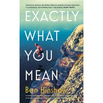 Exactly What You Mean - Ben Hinshaw