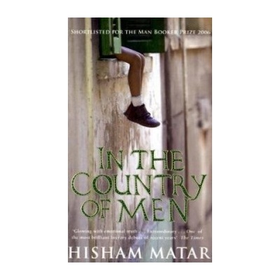 In the Country of Men - Hisham Matar