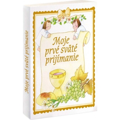 Moje prvé sväté prijímanie