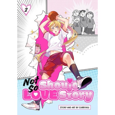 Not So Shoujo Love Story, Vol. 2