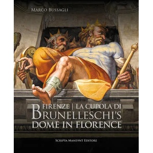 Brunelleschi's Dome in Florence (ISBN: 9788895847979)