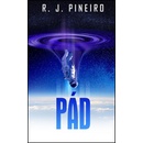 Pád - R. J. Pineiro