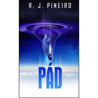 Pád - R. J. Pineiro