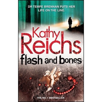 Flash and Bones - Kathy Reichs