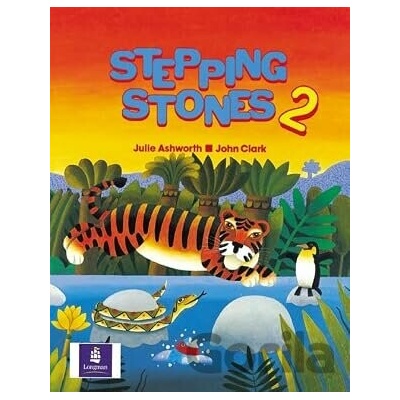 Stepping Stones Students Book 2 - Ashworth, John Clark Julie