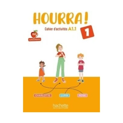 Hourra! 1 Cahier d´activités - Denisot Hugues