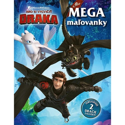 Egmont Ako si vycvičiť draka - Megamaľovanky