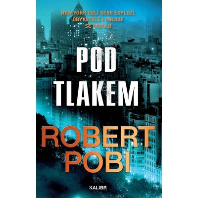 Pod tlakem - Pobi Robert