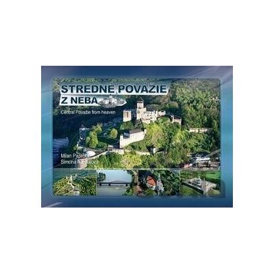 Stredné Považie z neba (Central Považie from heaven)