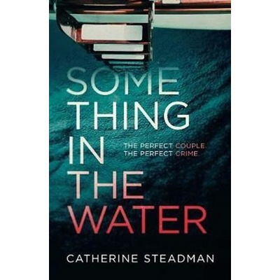 Something in the Water The Gripping Reese Witherspoon Book Club Pick!