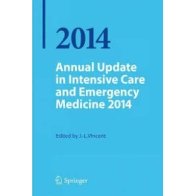 Annual Update in Intensive Care and Emergency Medicine 2014 | Jean-Louis Vincent