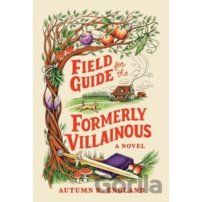 Field Guide for the Formerly Villainous - Autumn England
