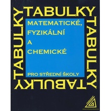 Matematické, fyzikální a chemické tabulky pro SŠ