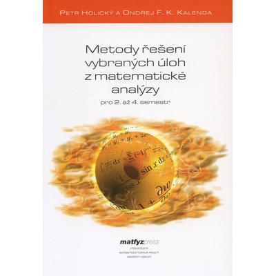 Metody řešení vybraných úhoh z matematické analýzy