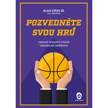 Pozvedněte svou hru - Alan Stein Jr.