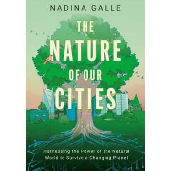 Image 1 of The Nature of Our Cities