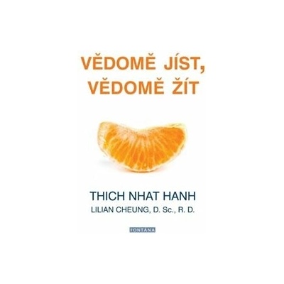 Vědomě jíst, vědomě žít