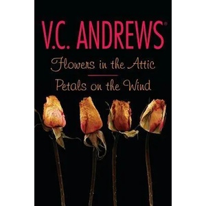 Flowers in the Attic/Petals on the Wind | V. C. Andrews (ISBN: 9781442403017)