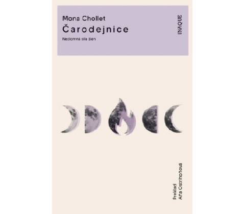 Čarodejnice - Mona Chollet