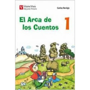 El arca de los cuentos, 1 Educación Primaria, 1 ciclo. Libro de lecturas | Carlos Reviejo (ISBN: 9788468200521)