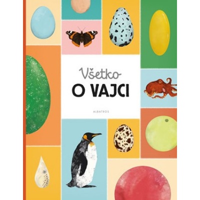 Všetko o vajci - Markéta Nováková, Eva Bártová, Blanka Sedláková