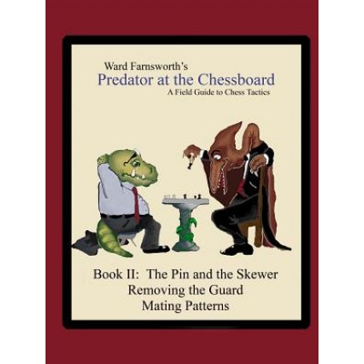 Predator at the Chessboard | Ward Farnsworth
