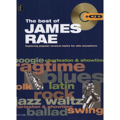 The Best of JAMES RAE + CD altový saxofon a klavír skladby v populárních hudebních stylech