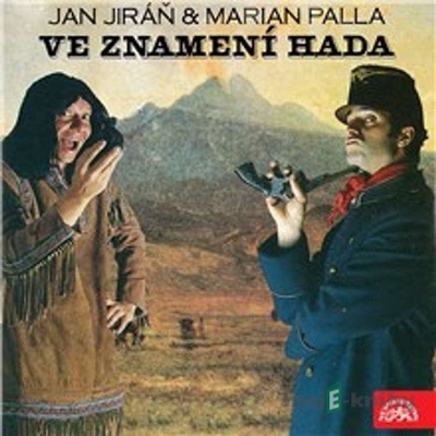 Ve znamení hada - Marian Palla, Jan Jiráň