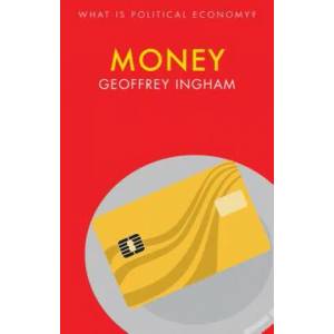 Money | Geoffrey Ingham (ISBN: 9781509526826)