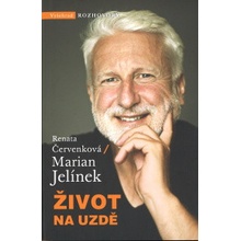 Život na uzdě - Marian Jelínek, Renata Červenková