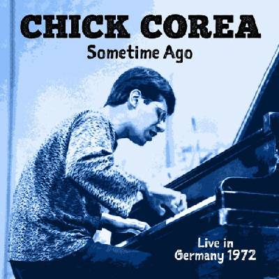 Corea Chick - Sometime Ago Live In Germany 2 CD