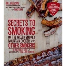 Secrets to Smoking on the Weber Smokey Mountain Cooker and Other Smokers