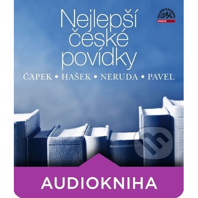 Nejlepší české povídky - Karel Čapek; Jaroslav Hašek; Jan Neruda; Ota Pavel