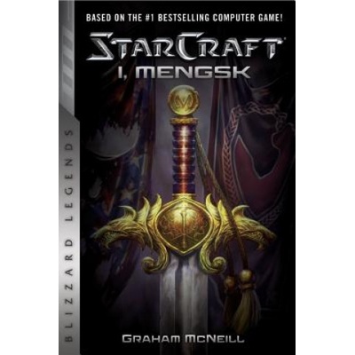Starcraft: I, Mengsk - (McNeill Graham)