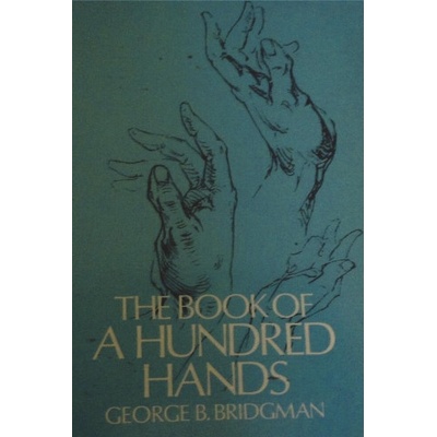 The Book of a Hundred Hands | George B Bridgman